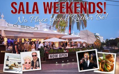 La Sala Weekends guarantee to brighten your mood
