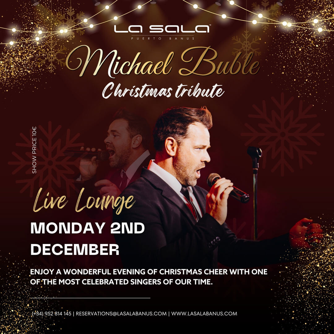 Michael Buble Christmas Tribute at La Sala Puerto Banus